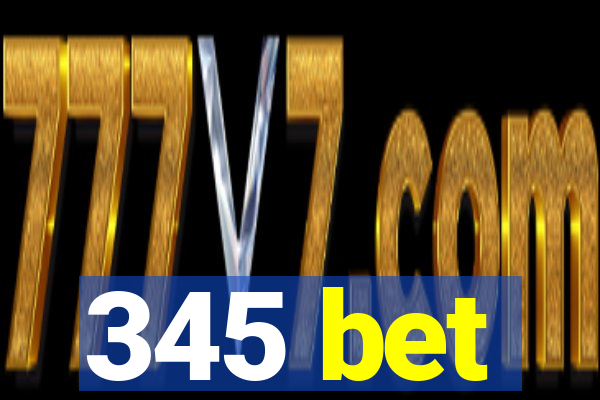 345 bet